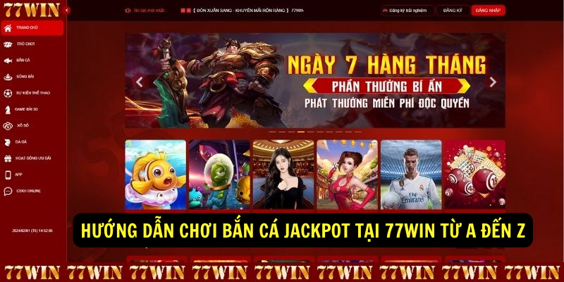 Huong dan choi Ban Ca Jackpot tai 77win tu A den Z